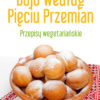 Dojo według Pięciu Przemian. Przepisy wegetariańskie
